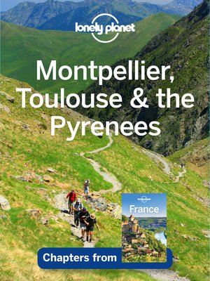 cover image of Montpellier Toulouse & Pyrenees